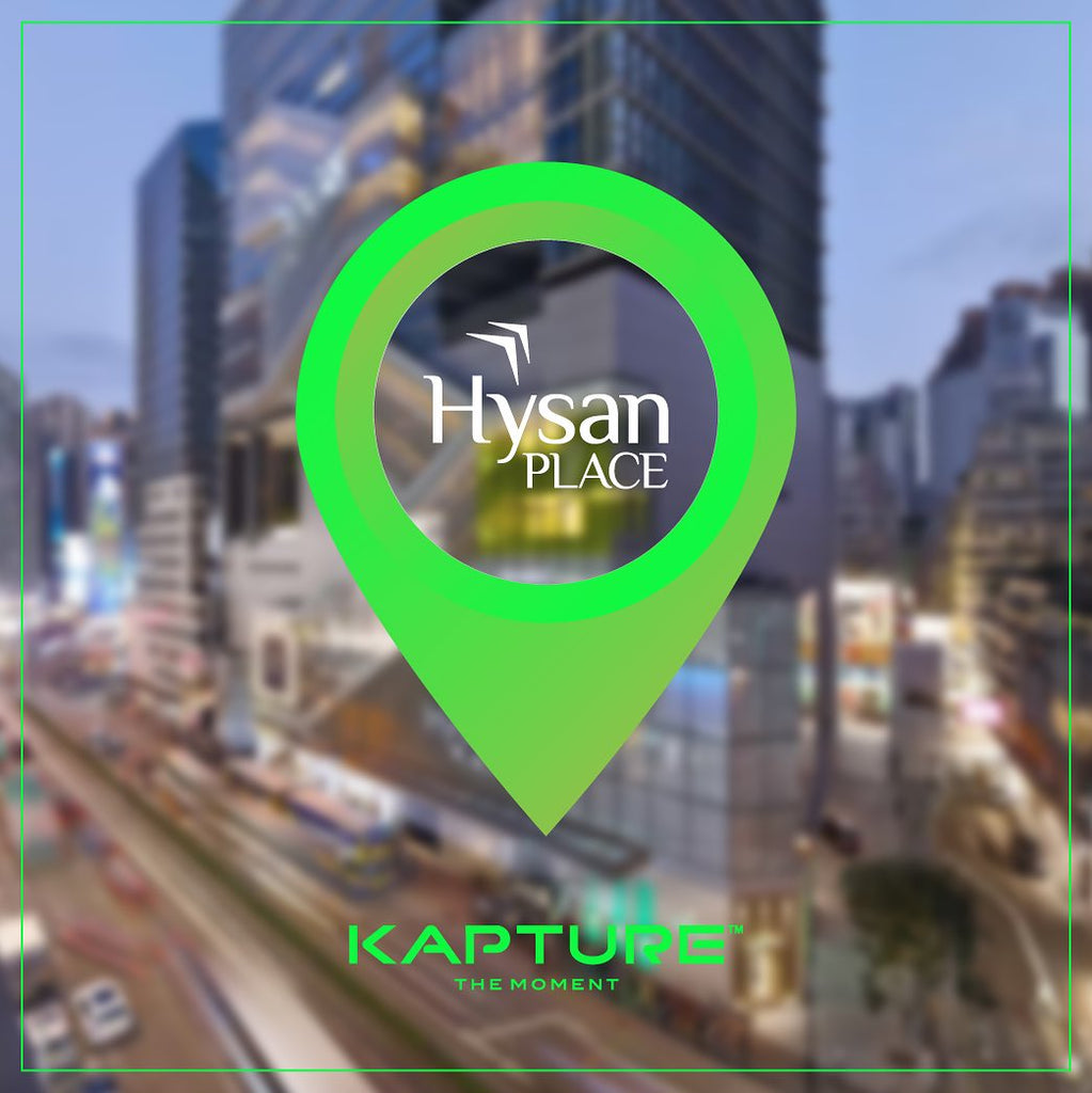 KAPTURE has officially arrived at Hysan Place in Causeway Bay!